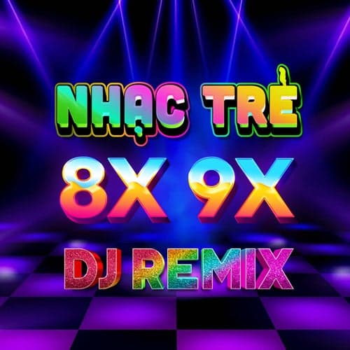 Liên Khúc Nhạc Trẻ New Wave 8X 9X Sôi Động, LK Tuấn Vũ Nhạc Hoa Lời Việt (Disco Remix) (Vol.1)